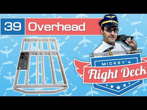 Building my new overhead frame - A Boeing 737-800 Homecockpit #39