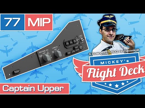 MIP Captain Upper Panel - A Boeing 737-800 Homecockpit #77