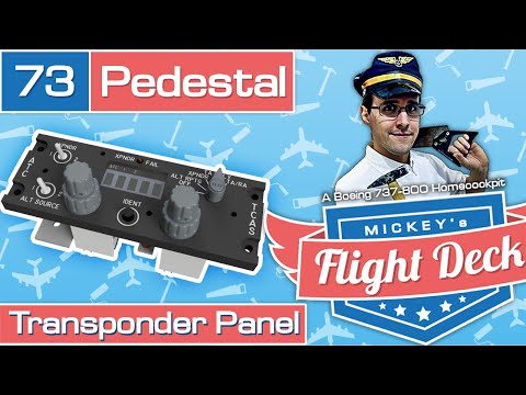 Transponder Panel - A Boeing 737-800 Homecockpit #73